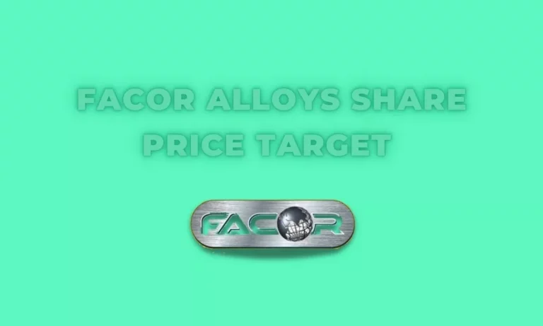 Facor Alloys Share Price Target 2023, 2024, 2025, 2026, 2030