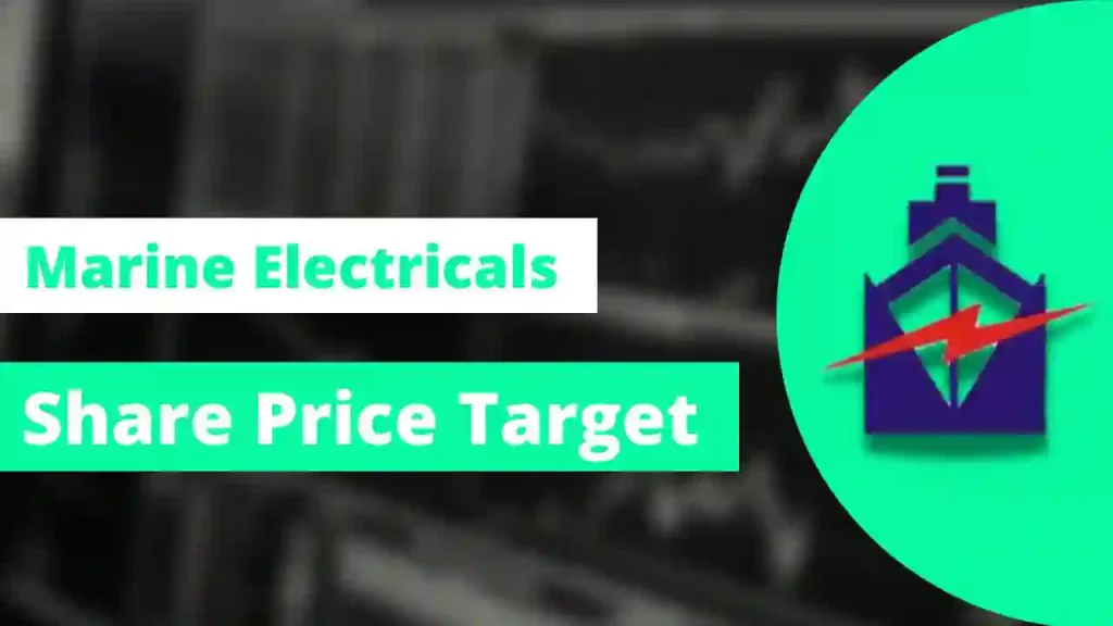 Marine Electricals Share Price Target 2023, 2024, 2025, 2026, 2030