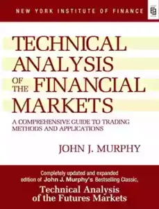 Technical Analysis of the Financial Markets  book review 