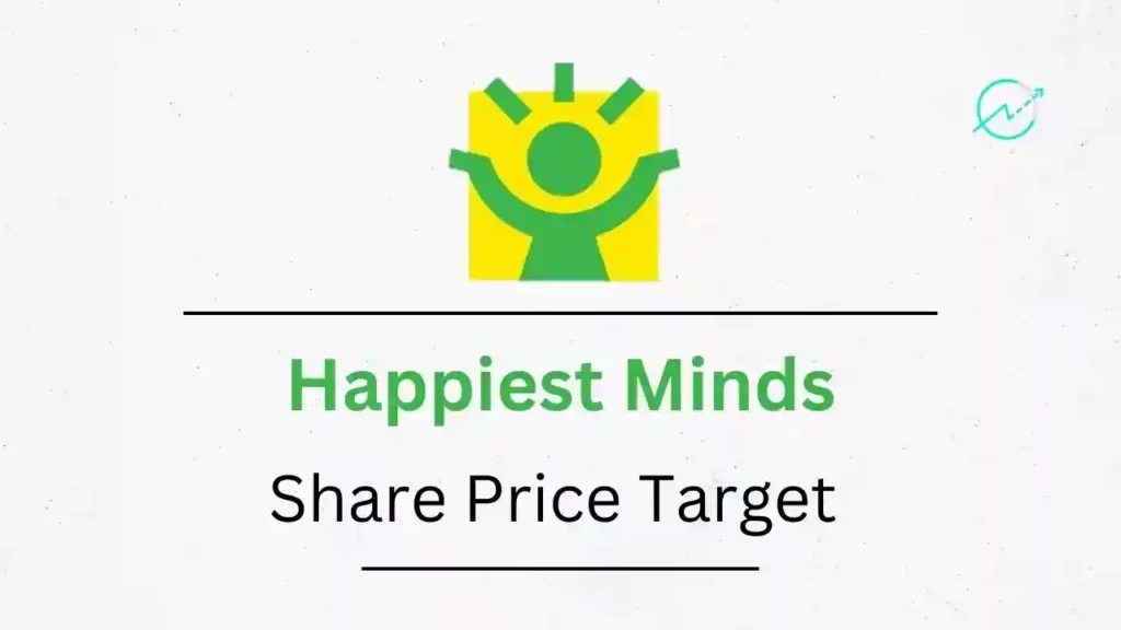 Happiest Minds Share Price Target 2023, 2024, 2025, 2026, 2030