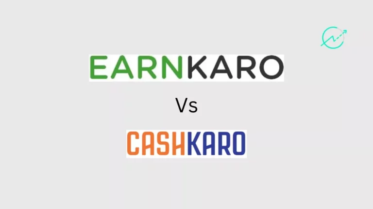 EarnKaro vs Cashkaro