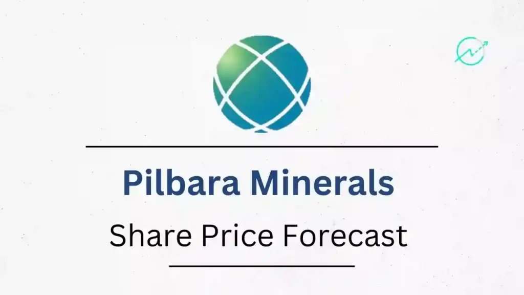Pilbara Minerals Share Price Forecast 2023, 2024, 2025, 2026, 2030
