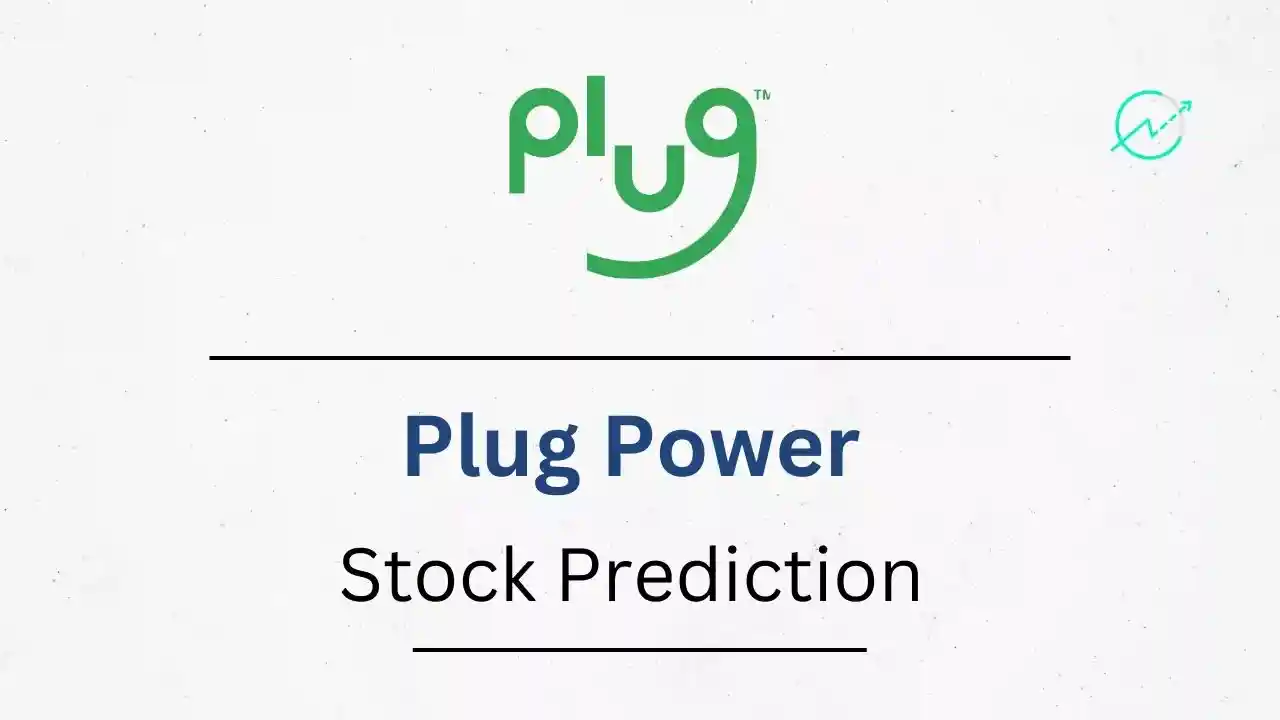 Plug Power Stock Prediction 2023, 2024, 2025, 2026, 2030