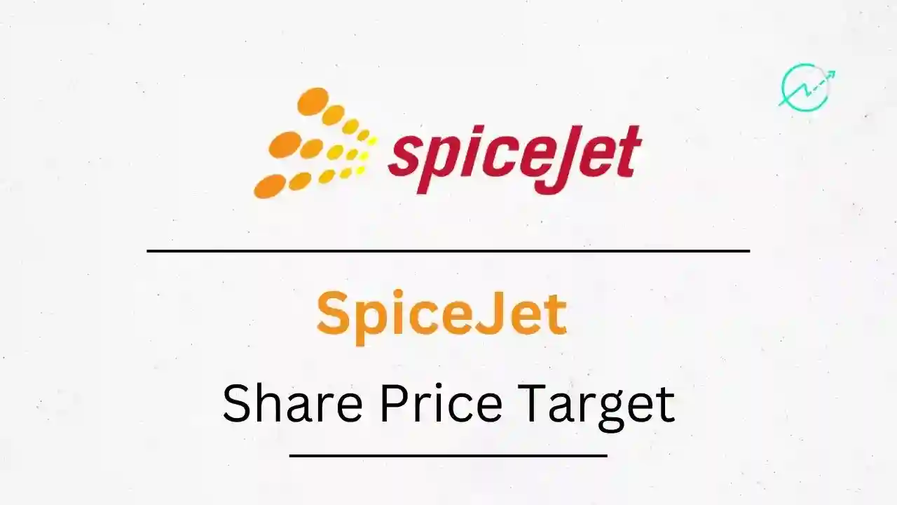 Spicejet Share Price Target 2023, 2024, 2025, 2026, 2030