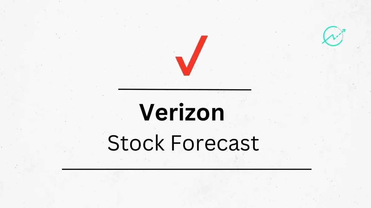 Verizon Stock Forecast 2023, 2024, 2025, 2026, 2030 Stock Analysis