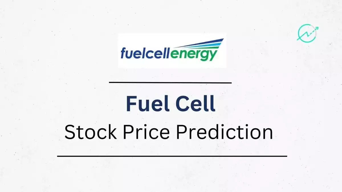 Fuel Cell Stock Price Prediction 2023, 2024, 2025, 2026, 2030